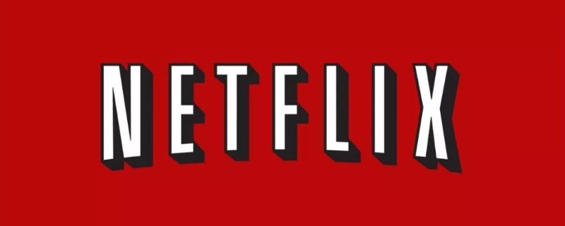 netflix是啥平台 网飞/奈飞是什么意思